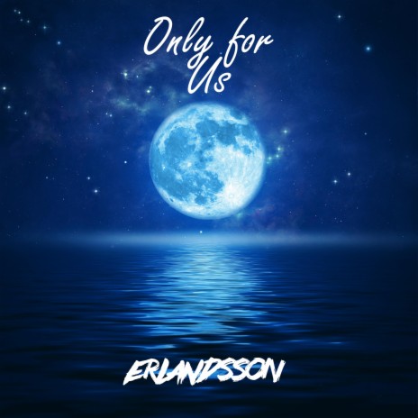 Only For Us (Radio Edit) | Boomplay Music