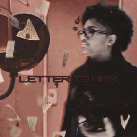 Letter for her | Boomplay Music