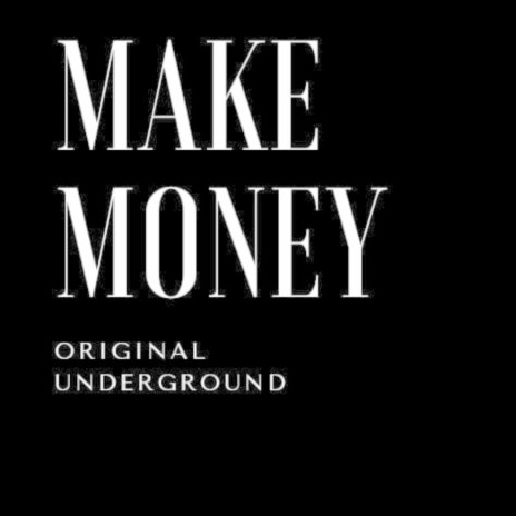 Make Money | Boomplay Music