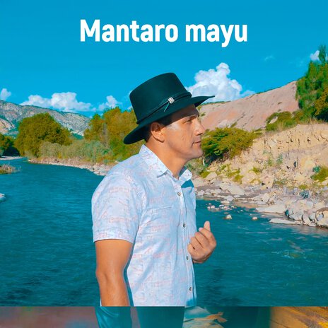 Mantaro mayu | Boomplay Music