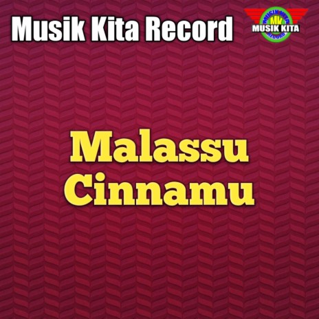 Malassu Cinnamu | Boomplay Music