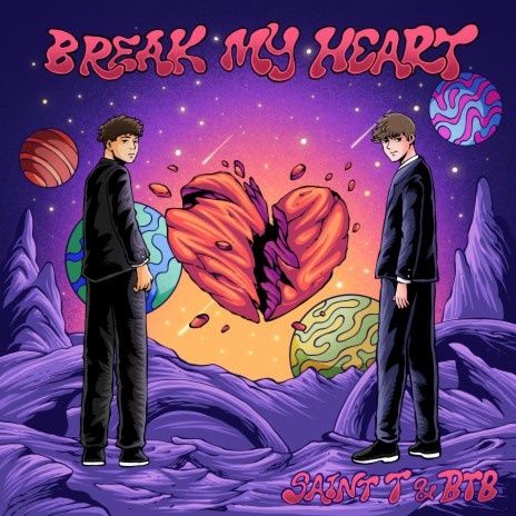 Break My Heart ft. BTB & Truent | Boomplay Music