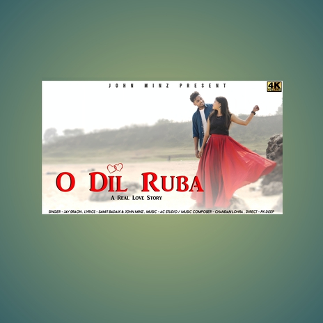 O Dil Ruba | Boomplay Music