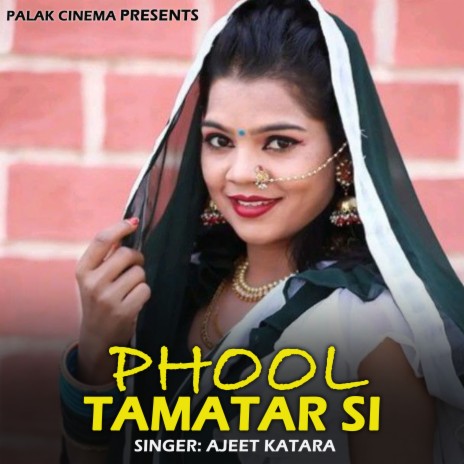 Phool Tamatar Si | Boomplay Music