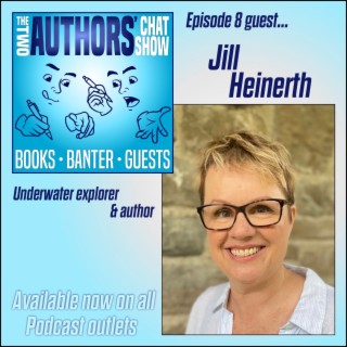 You Go First… with guest Jill Heinerth