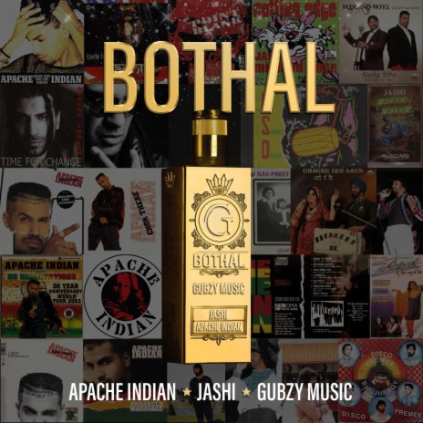 Bothal ft. Jashi & Apache Indian | Boomplay Music