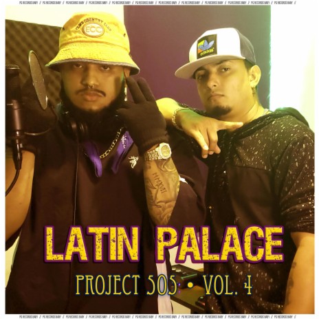 PG Records Baby, Project 505, Vol. 4 ft. Latin Palace | Boomplay Music