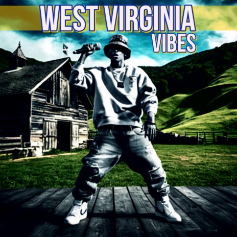 West Virginia Vibes | Boomplay Music