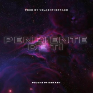 Pendiente de ti ft. Nekash lyrics | Boomplay Music