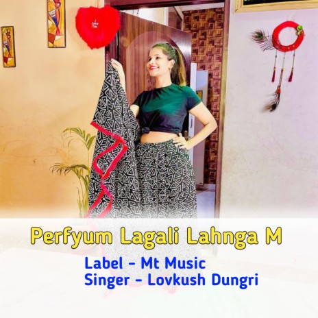 Perfyum Lagali Lahnga M | Boomplay Music