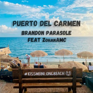 Puerto del Carmen ft. ZohanAMC lyrics | Boomplay Music