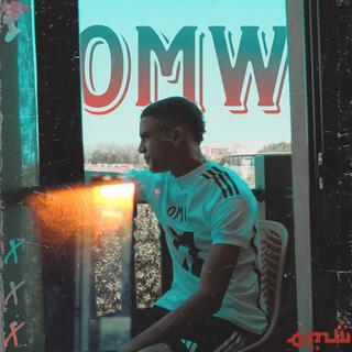 OMW lyrics | Boomplay Music