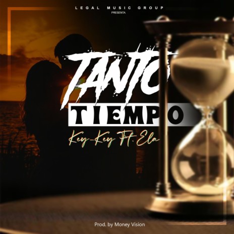 Tanto Tiempo ft. Ela