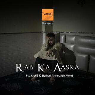 Rab Ka Aasra