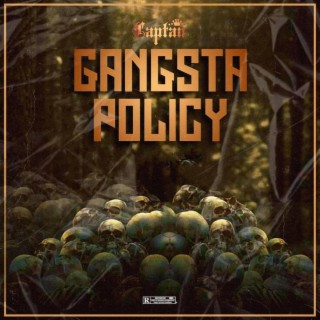 GANGSTA POLICY lyrics | Boomplay Music
