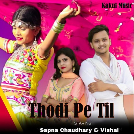 Thodi Pe Til (Hindi)