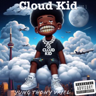 Cloud Kid (part. 1)