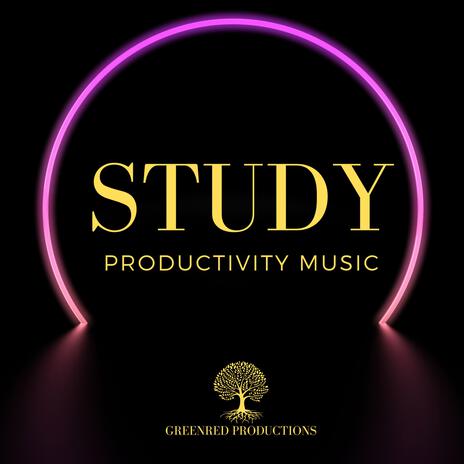 Productivity Music, Study Music for Focus | Boomplay Music
