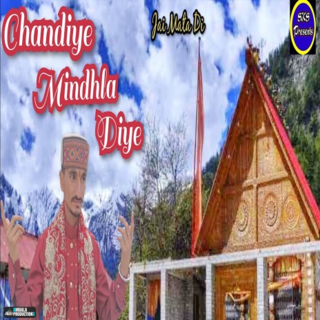 Chandiye Mindhla Diye | Boomplay Music