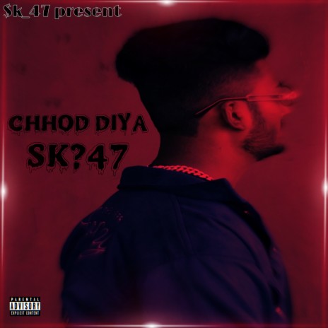Chhod Diya | Boomplay Music