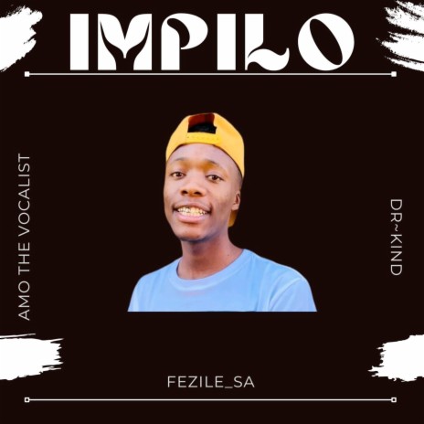 Impilo ft. Dr~Kind & Amo The Vocalist | Boomplay Music