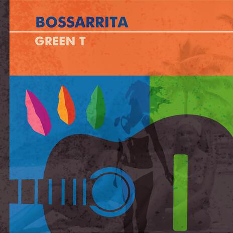 Bossarrita | Boomplay Music