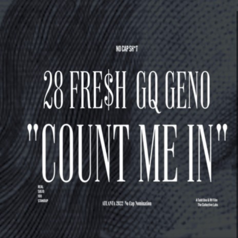 Count Me In (Radio Edit) ft. GQ Geno | Boomplay Music