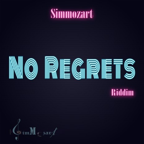 No Regrets Riddim | Boomplay Music