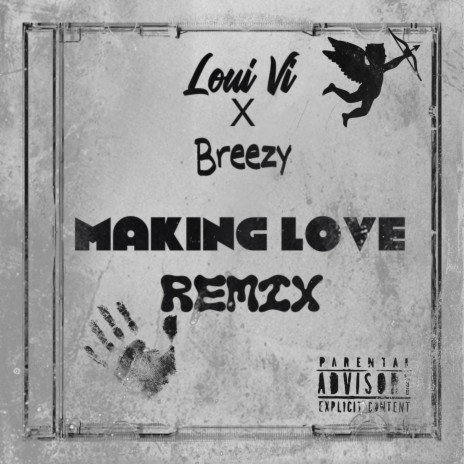 Making Love (Remix) ft. Breezy | Boomplay Music
