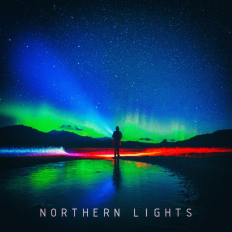 Northern Lights | Boomplay Music