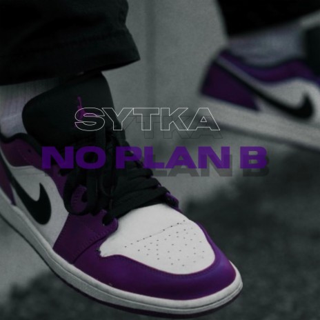 No plan B (violet) | Boomplay Music