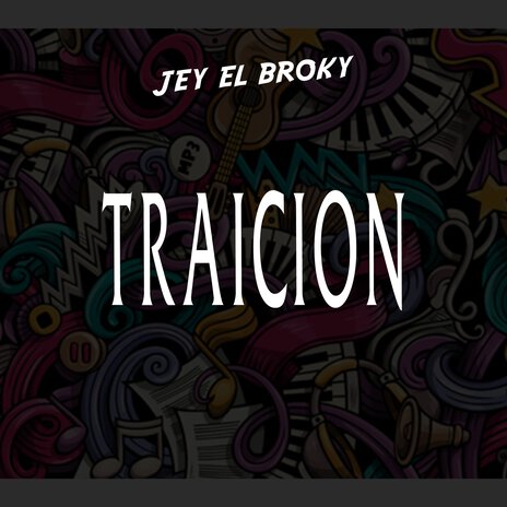 Traicion | Boomplay Music