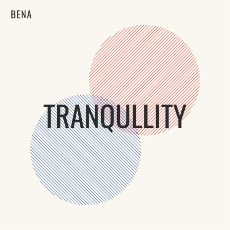 Tranqullity | Boomplay Music