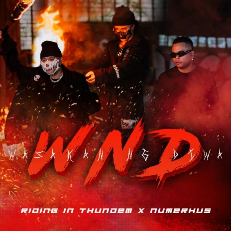 RIDING IN THUNDEM - WND ft. Numerhus | Boomplay Music