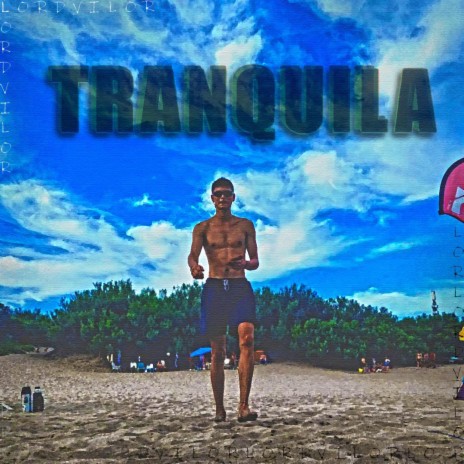 Tranquila | Boomplay Music