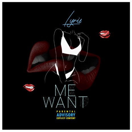 Me Want | Boomplay Music