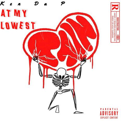 At My Lowest | Boomplay Music