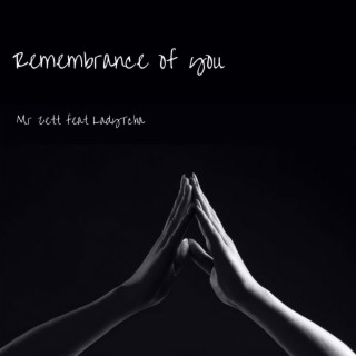 Remembrance Of You