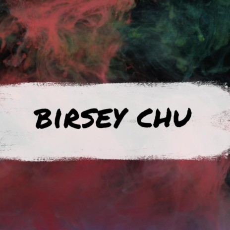 Birse chu ft. NAXJAS | Boomplay Music