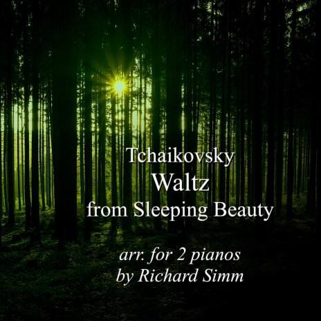 Tchaikovsky: Waltz from Sleeping Beauty