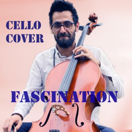 Fascination (Cello)