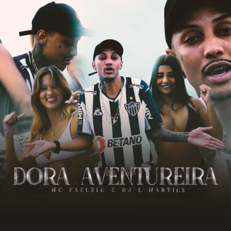 Dora Aventureira | Boomplay Music