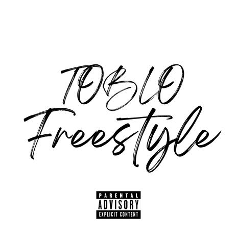 TOBLO Freestyle | Boomplay Music