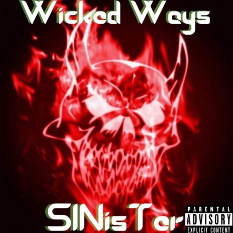 Wicked Ways | Boomplay Music