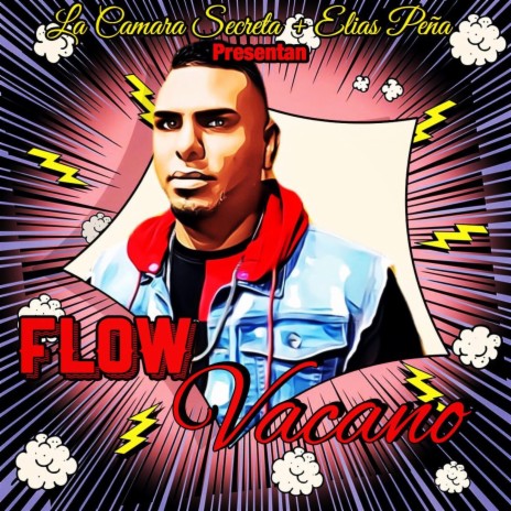 Flow Vacano | Boomplay Music