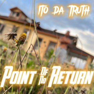 Point of No Return