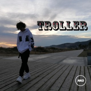 TROLLER