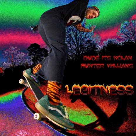 Legitness ft. HunterWilliams | Boomplay Music