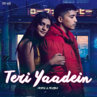 Teri Yaadein ft. Pextyle lyrics | Boomplay Music