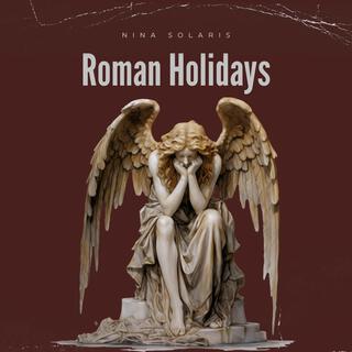 Roman Holidays